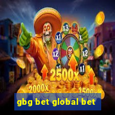 gbg bet global bet